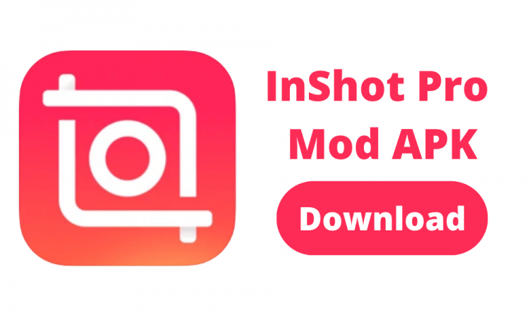 Video Editor & Video Maker – InShot Mod Apk 1.711.1312