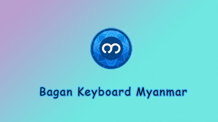 Bagan Myanmar Keyboard