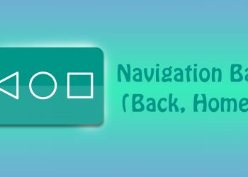 Navigation Bar (Back, Home, Recent Button)