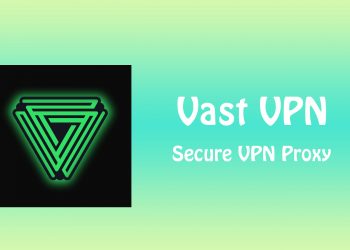 Vast VPN Secure VPN Proxy