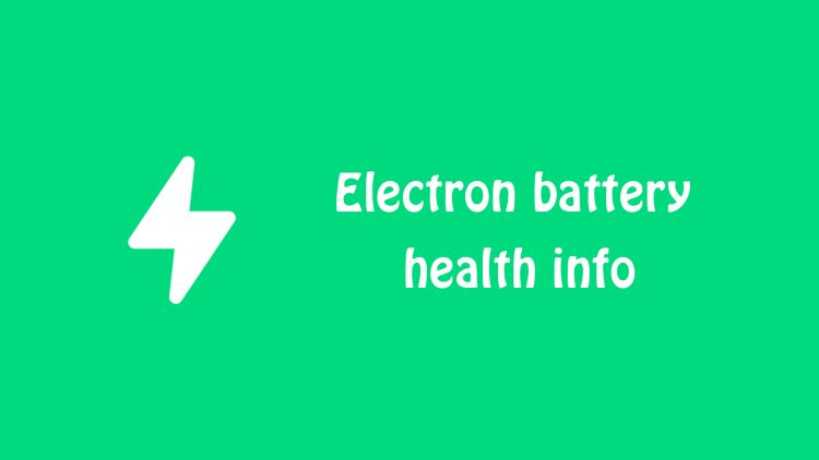 Electron battery health info