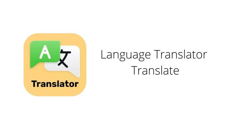 Language Translator: Translate