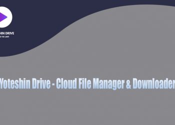 Yoteshin Drive – Cloud File Manager & Downloader