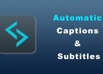 Automatic Captions & Subtitles