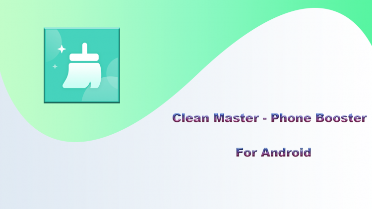 Clean Master – Phone Booster