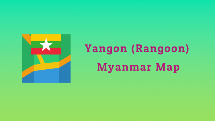 Yangon (Rangoon) Myanmar Map