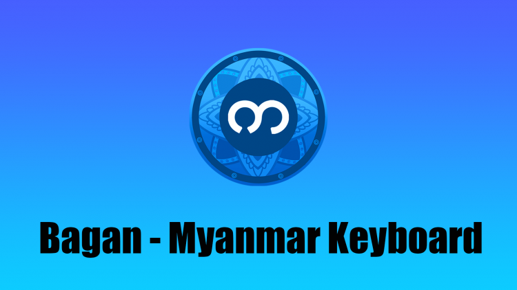 Bagan – Myanmar Keyboard