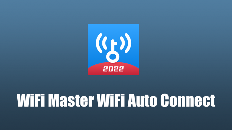 WiFi Master WiFi Auto Connect