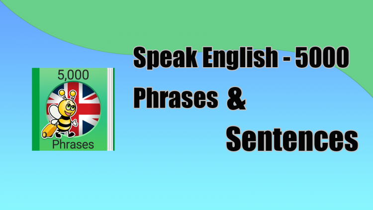 Speak English – 5000 Phrases & Sentences