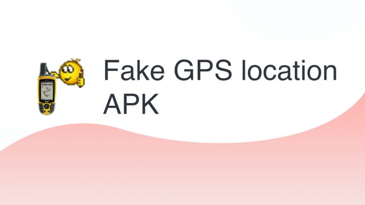 Fake GPS location
