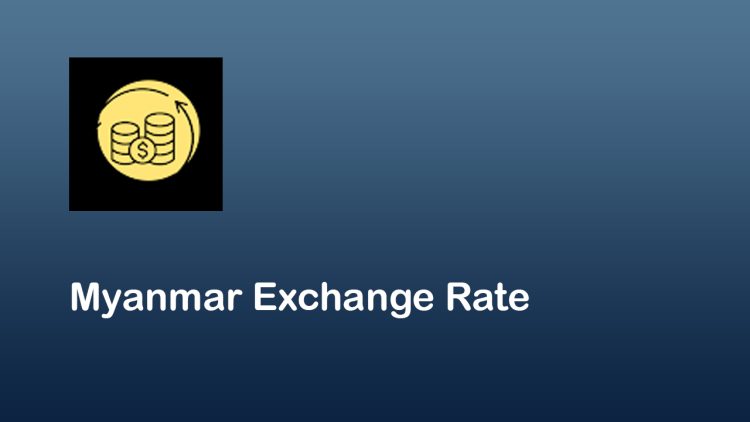 Myanmar Exchange Rate