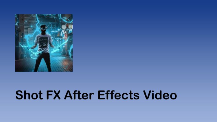 Shot FX