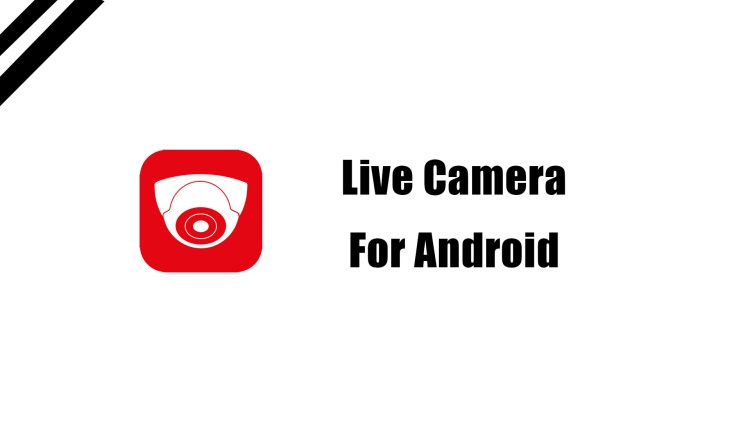 Live Camera