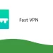 Fast VPN