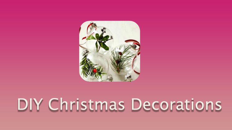 DIY Christmas Decorations