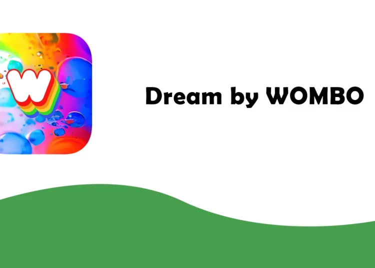 Dream by WOMBO