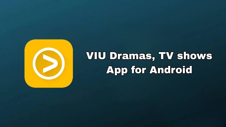 Viu Dramas, TV Shows & Movies