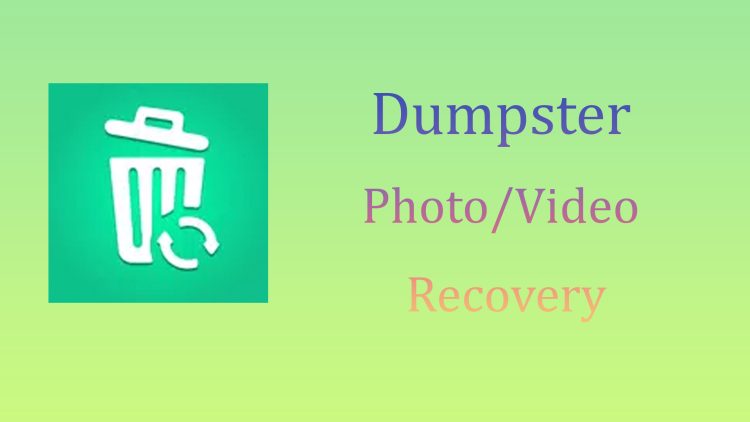 Dumpster Photo/Video Recovery
