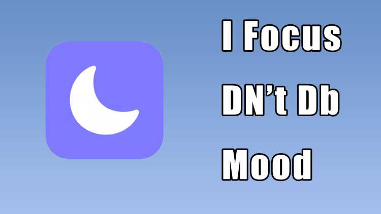 iFocus: Do Not Disturb OS 16