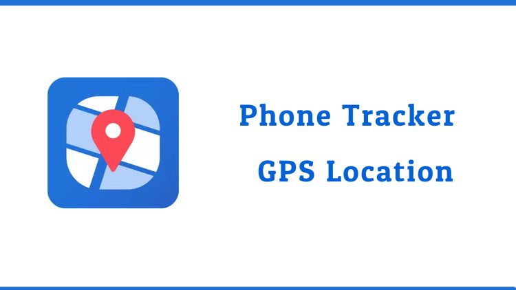 Phone Tracker and GPS Location