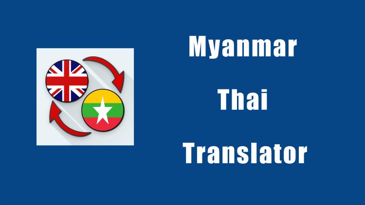 Myanmar Thailand Translator